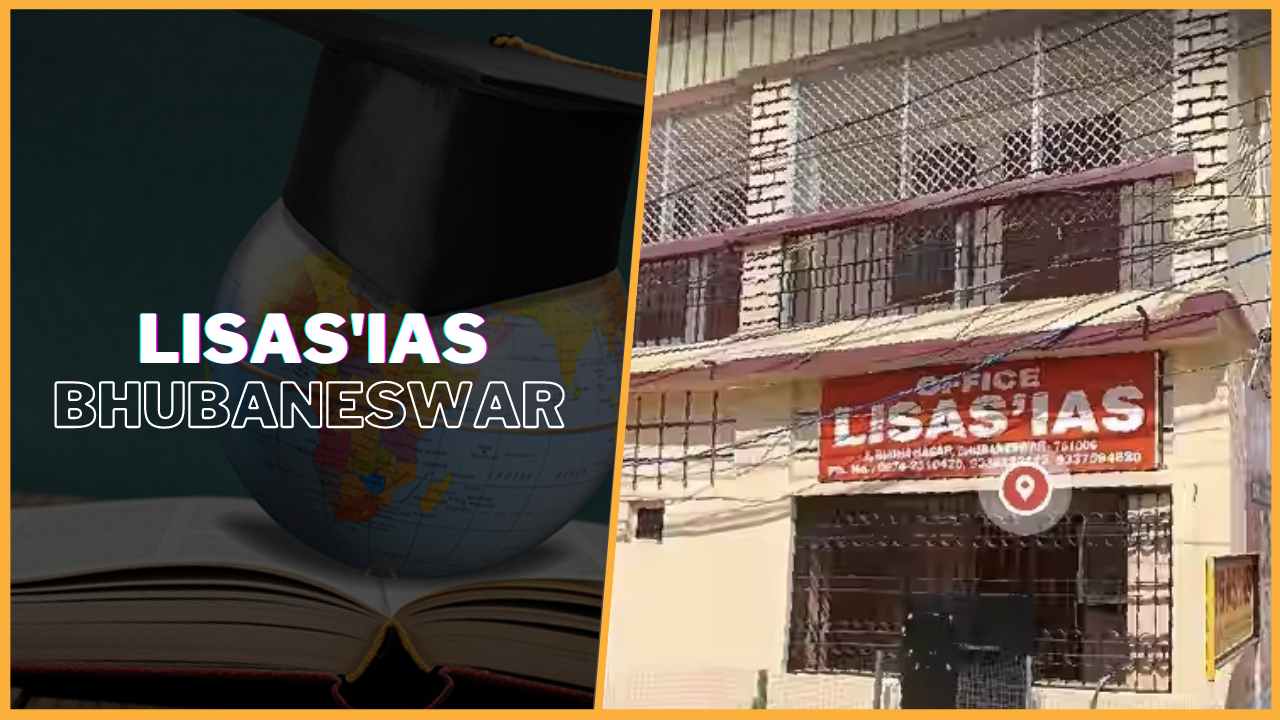 Lisas IAS Academy Bhubaneswar